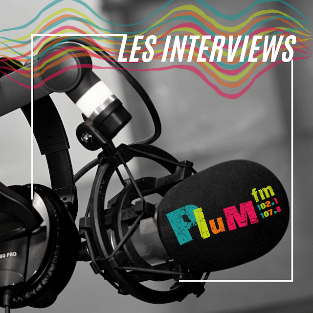 LES INTERVIEWS